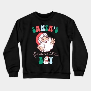 Santa's Favorite Boy Crewneck Sweatshirt